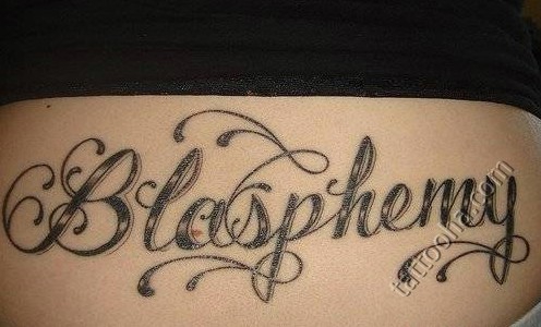 Надпись blasphemy  богохульство